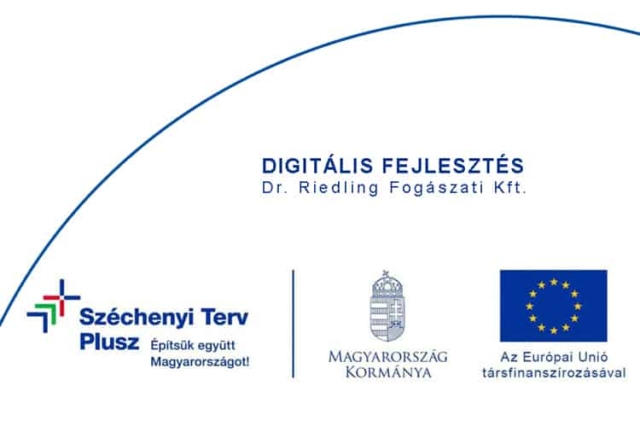 Széchenyi Terv Plusz - Digitális fejlesztés a Dr. Riedling Fogászati Kft.